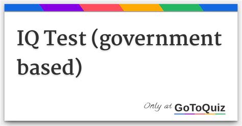real iq test government free.